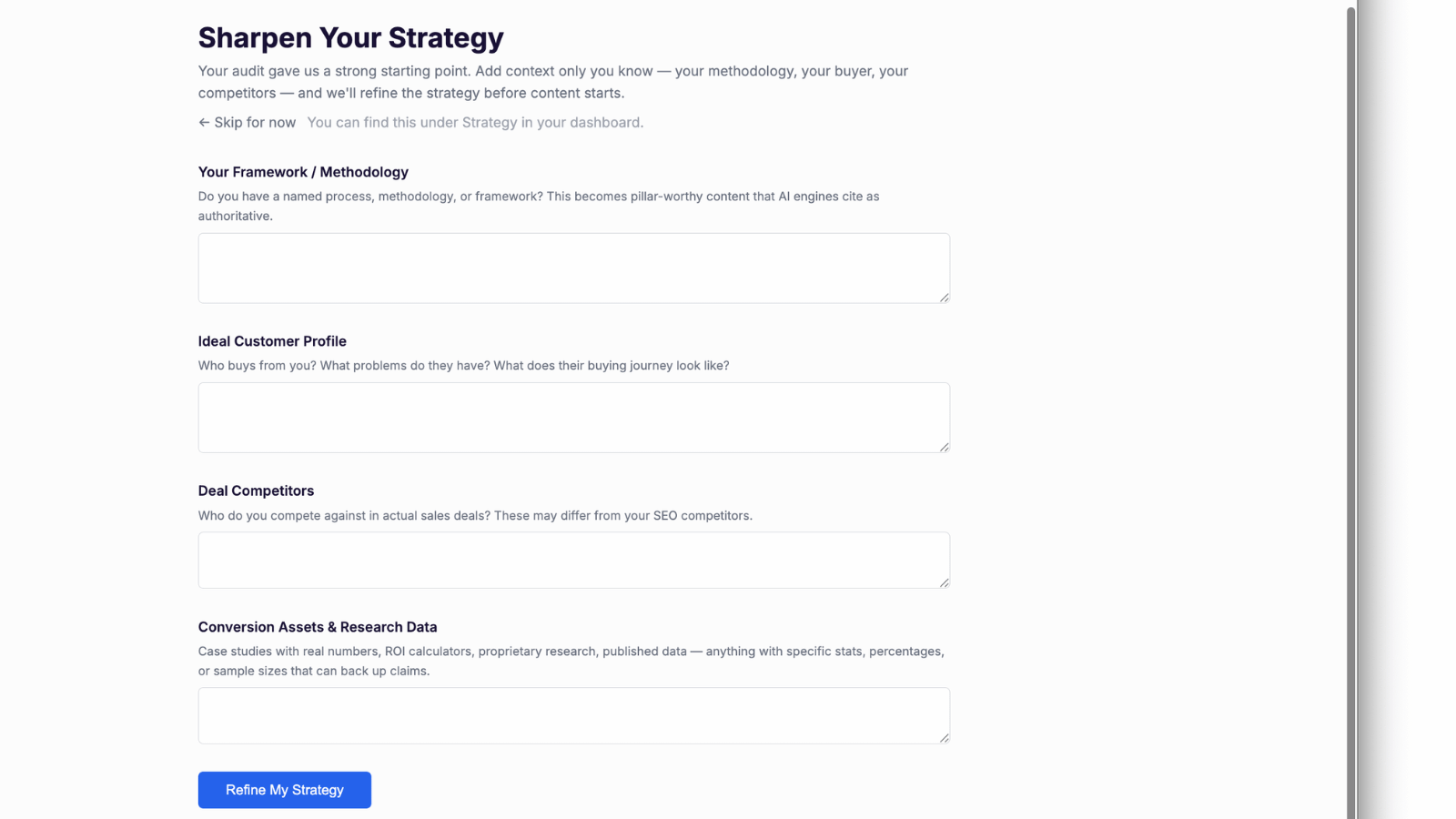 Strategy inputs showing your methodology and ideal customer